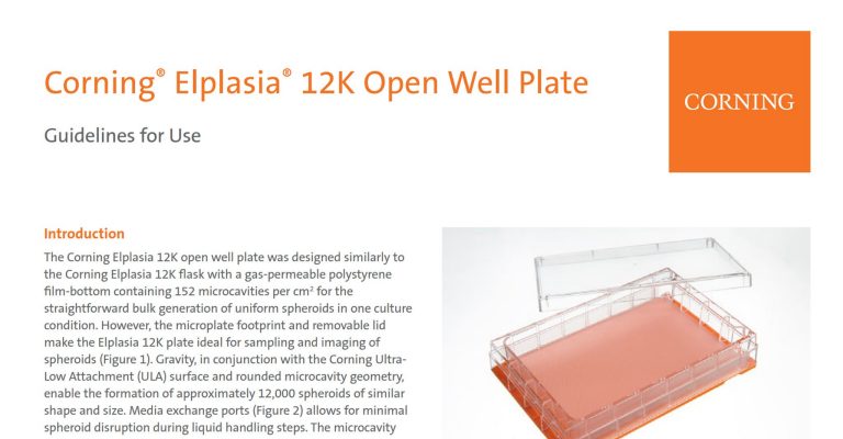 Corning Elplasia 12K Open Well Plate Guidelines for Use