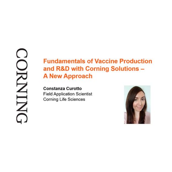 Vaccine Production and R&D with Corning Solutions – A New Approach