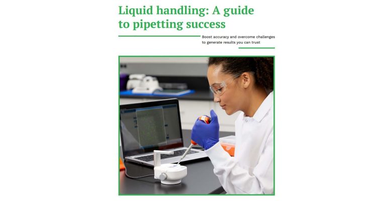 Liquid Handling e-book: A Guide to Pipetting Success