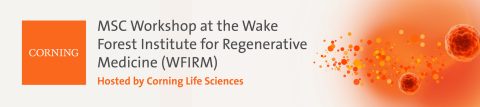 MSC Workshop at the Wake Forest Institute for Regenerative Medicine (WFIRM)