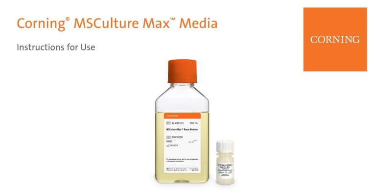 Corning® MSCulture Max™ Media Instructions for Use